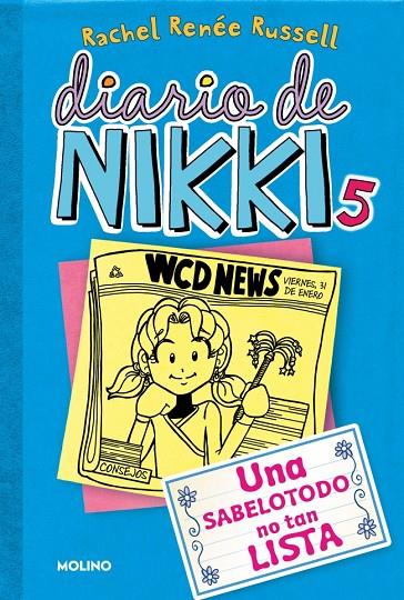 DIARIO DE NIKKI 05. UNA SABELOTODO NO TAN LISTA | 9788427203860 | RUSSELL, RACHEL RENÉE