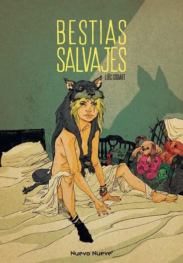 BESTIAS SALVAJES | 9788417989163 | GODART, LOIC