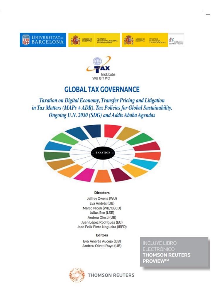 GLOBAL TAX GOVERNANCE. TAXATION ON DIGITAL ECONOMY, TRANSFER PRICING AND LITIGATIION... | 9788413462493 | OLESTI-RAYO, ANDREU