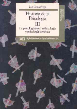 HISTORIA DE LA PSICOLOGIA 3 PSICOLOGIA RUSA | 9788432307850 | GARCIA VEGA, LUIS