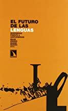 FUTURO DE LAS LENGUAS, EL | 9788483194058