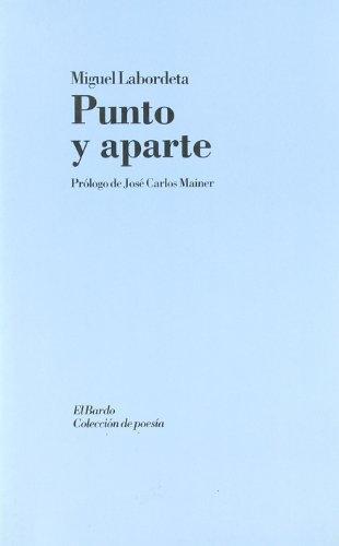 PUNTO Y APARTE | 9788482550442 | LABORDETA, MIGUEL