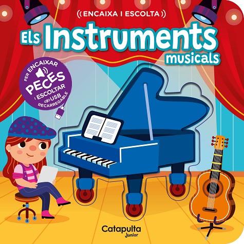 ENCAIXA I ESCOLTA : INSTRUMENTS MUSICALS | 9788419987655 | ELS EDITORS DE CATAPULTA