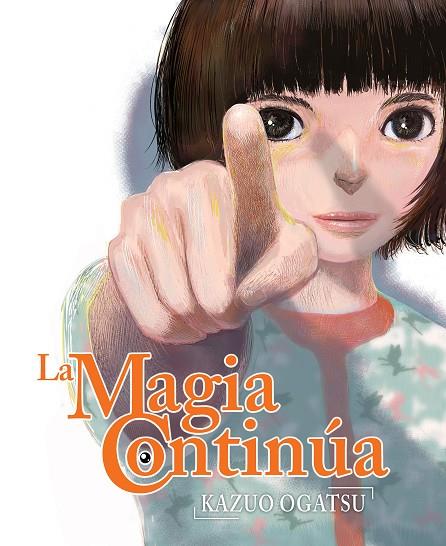MAGIA CONTINÚA, LA | 9788418359767 | OGATSU, KAZUO