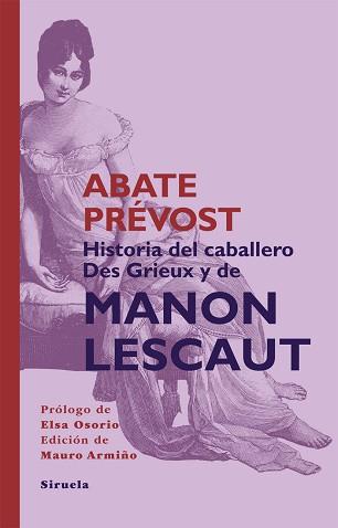 HISTORIA DEL CABALLERO DES GRIEUX Y DE MANON LESCAUT | 9788498419856 | PRÉVOST, ABATE