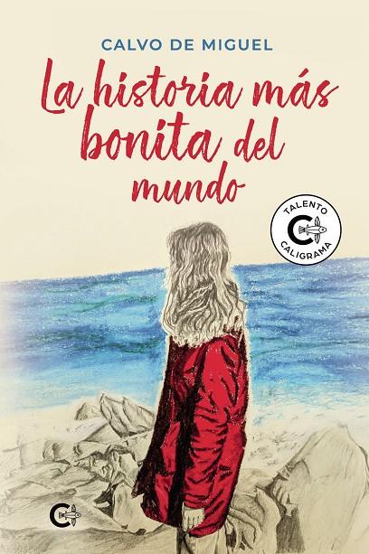 HISTORIA MÁS BONITA DEL MUNDO, LA | 9791387763091 | DE MIGUEL, CALVO