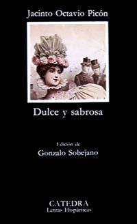 DULCE Y SABROSA | 9788437600864 | PICÓN, JACINTO OCTAVIO