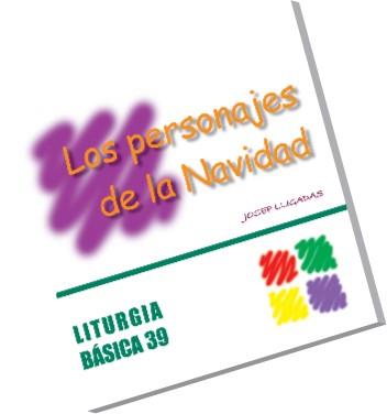 PERSONAJES DE LA NAVIDAD, LOS | 9788498052398 | LLIGADAS VENDRELL, JOSEP