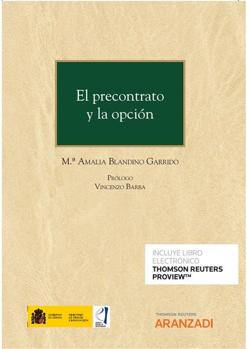 PRECONTRATO Y LA OPCION | 9788413909073 | BLANDINO GARRIDO, Mª AMALIA