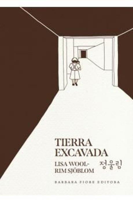TIERRA EXCAVADA | 9788416985692 | WOOL-RIM SJÖBLOM, LISA