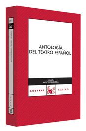 ANTOLOGÍA DEL TEATRO ESPAÑOL | 9788467024005 | CHOZAS, MERCEDES