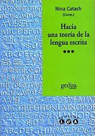 HACIA UNA TEORÍA DE LA LENGUA ESCRITA | 9788474325317 | CATACH, NINA