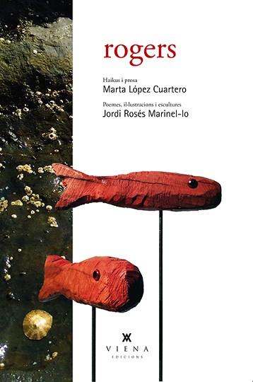 ROGERS | 9788483309070 | LÓPEZ CUARTERO, MARTA / ROSÉS MARINEL·LO, JORDI