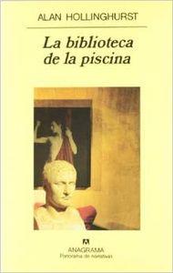 BIBLIOTECA DE LA PISCINA, LA | 9788433931917 | HOLLINGHURST, ALAN