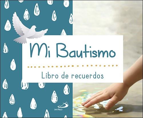 MI BAUTISMO | 9788428559812 | EQUIPO SAN PABLO