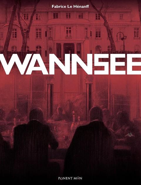 WANNSEE | 9788417318642 | LE HENANFF, FABRICE