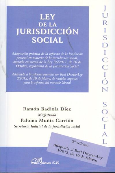LEY DE LA JURISDICCIÓN SOCIAL 2012 | 9788490310816 | BADIOLA DÍEZ, RAMÓN / MUÑIZ CARRIÓN, PALOMA