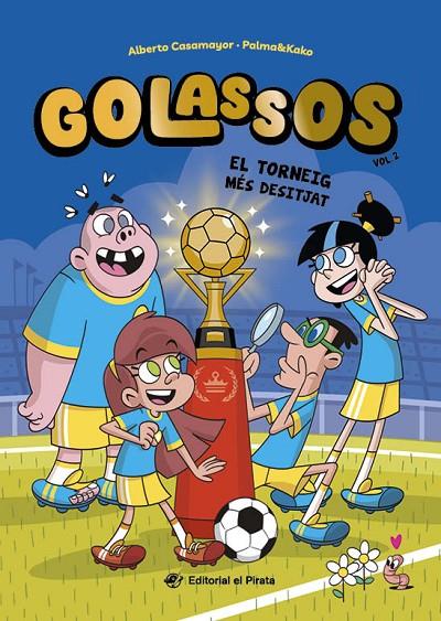 GOLASSOS 02. EL TORNEIG MÉS DESITJAT | 9788419912442 | CASAMAYOR, ALBERTO