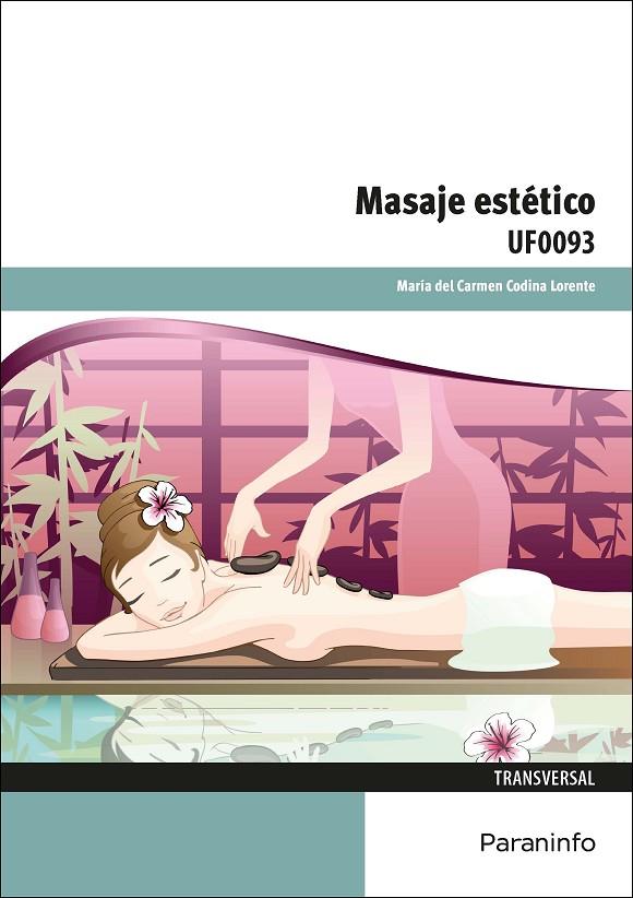 MASAJE ESTÉTICO, EL | 9788428397414 | CODINA LORENTE, MARÍA DEL CARMEN