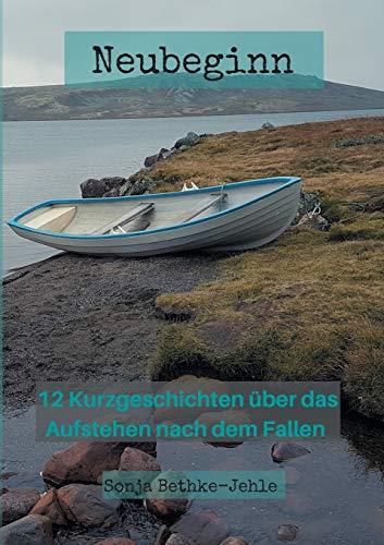 NEUBEGINN | 9783750461741 | BETHKE-JEHLE, SONJA