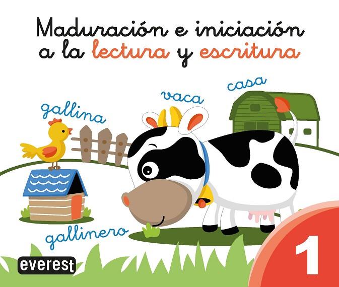 MADURACIÓN E INICIACIÓN A LA LECTURA Y ESCRITURA 1 | 9788428342605 | CALVO ROJO , CARMEN/ESTÉBANEZ ESTÉBANEZ , AURORA/DÍEZ TORÍO , ANA MARÍA