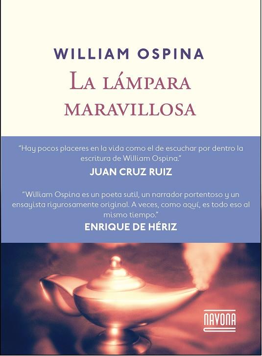 LÁMPARA MARAVILLOSA, LA | 9788416259175 | OSPINA, WILLIAM