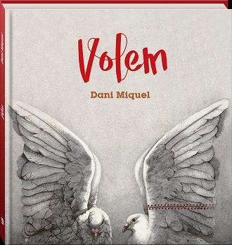 VOLEM | 9788418762604 | ANTICH, DANI MIQUEL