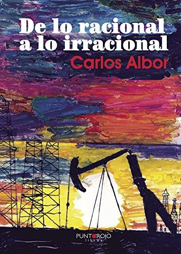 DE LO RACIONAL A LO IRRACIONAL | 9788415833499 | JIMÉNEZ HIDALGO, CARLOS