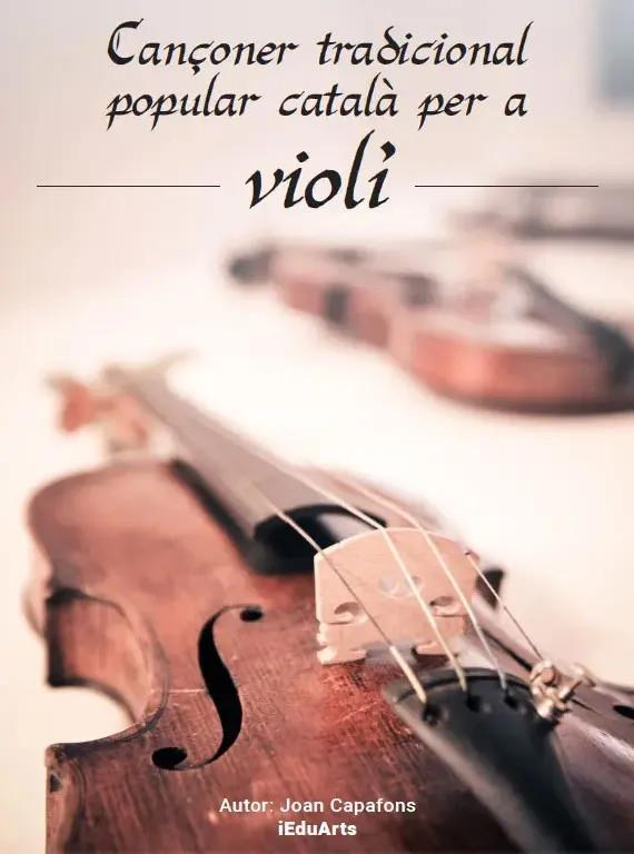 CANÇONER TRADICIONAL POPULAR CATALÀ PER A VIOLÍ | 9788409137718 | CAPAFONS MANILS, JOAN