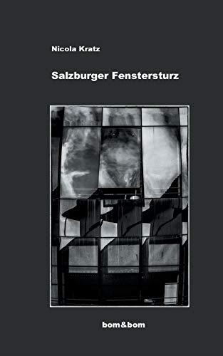 SALZBURGER FENSTERSTURZ | 9783750410800 | KRATZ, NICOLA