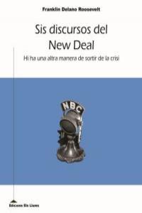 SIS DISCUROS DEL NEW DEAL | 9788415526049 | DELANO ROOSEVELT, FRANKLIN