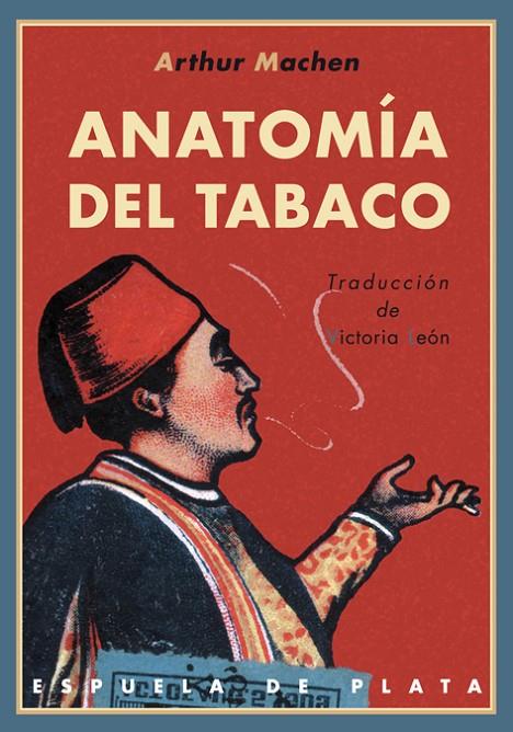 ANATOMIA DEL TABACO | 9788496956971 | MACHEM, ARTHUR