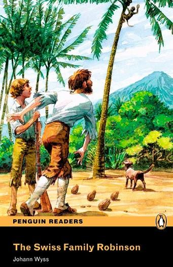 PEARSON ENGLISH READERS : THE SWISS FAMILY ROBINSON (BOOK AND MP3 PACK) | 9781447925842 | WYSS, JOHANN