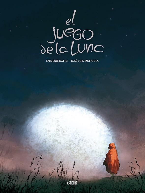 JUEGO DE LA LUNA, EL | 9788492769179 | BONET, ENRIQUE