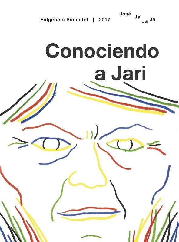 CONOCIENDO A JARI | 9788416167616 | 7A JA JA, JOSE