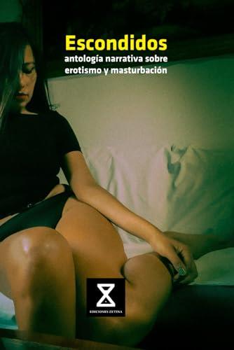 ESCONDIDOS | 9798325000904 | FLORES, YEZIDY