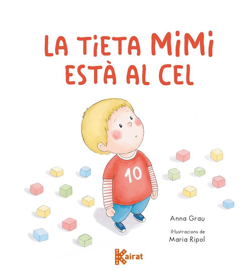 TIETA MIMI ESTÀ AL CEL, LA | 9788419476692 | GRAU, ANNA