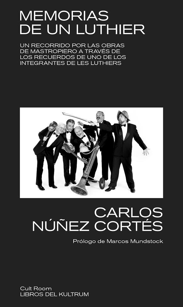 MEMORIAS DE UN LUTHIER | 9788418404320 | NUñEZ CORTES, CARLOS