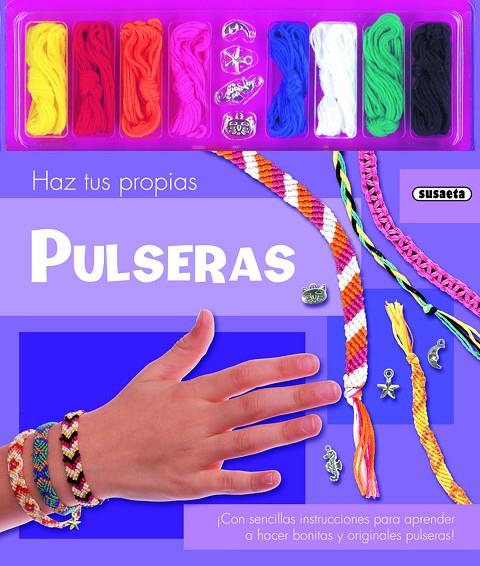 HAZ TUS PROPIAS PULSERAS | 9788410844513 | SUSAETA, EQUIPO