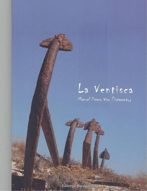VENTISCA, LA | 9788418893315 | PICAZO VICO, MANUEL
