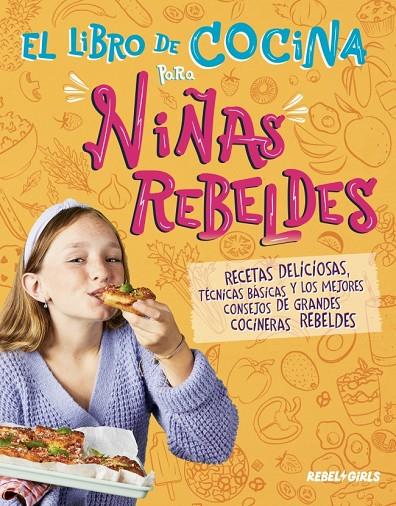 LIBRO DE COCINA PARA NIÑAS REBELDES, EL | 9780241772447 | DK