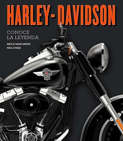 HARLEY-DAVIDSON. CONOCE LA LEYENDA | 9791387708429 | SZYMEZAK, PASCAL