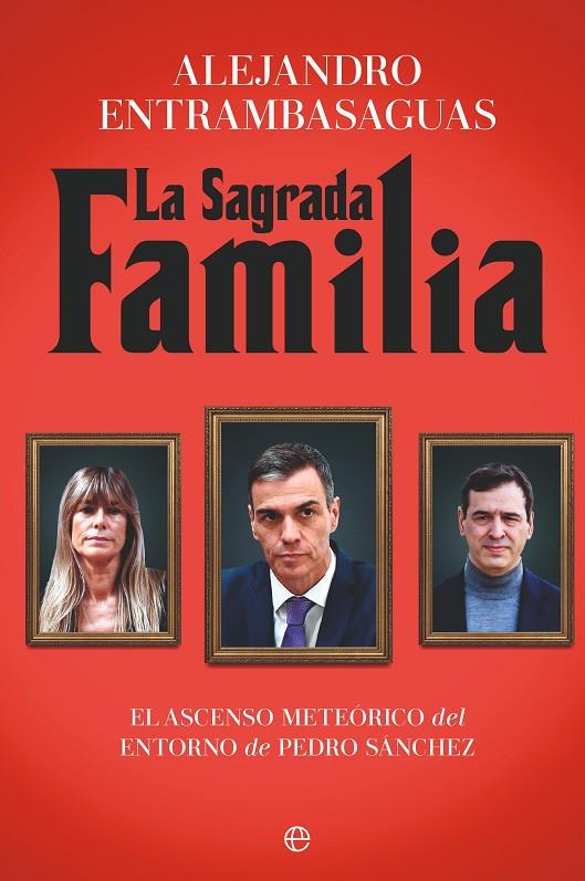 SAGRADA FAMILIA, LA | 9788410941304 | ENTRAMBASAGUAS, ALEJANDRO