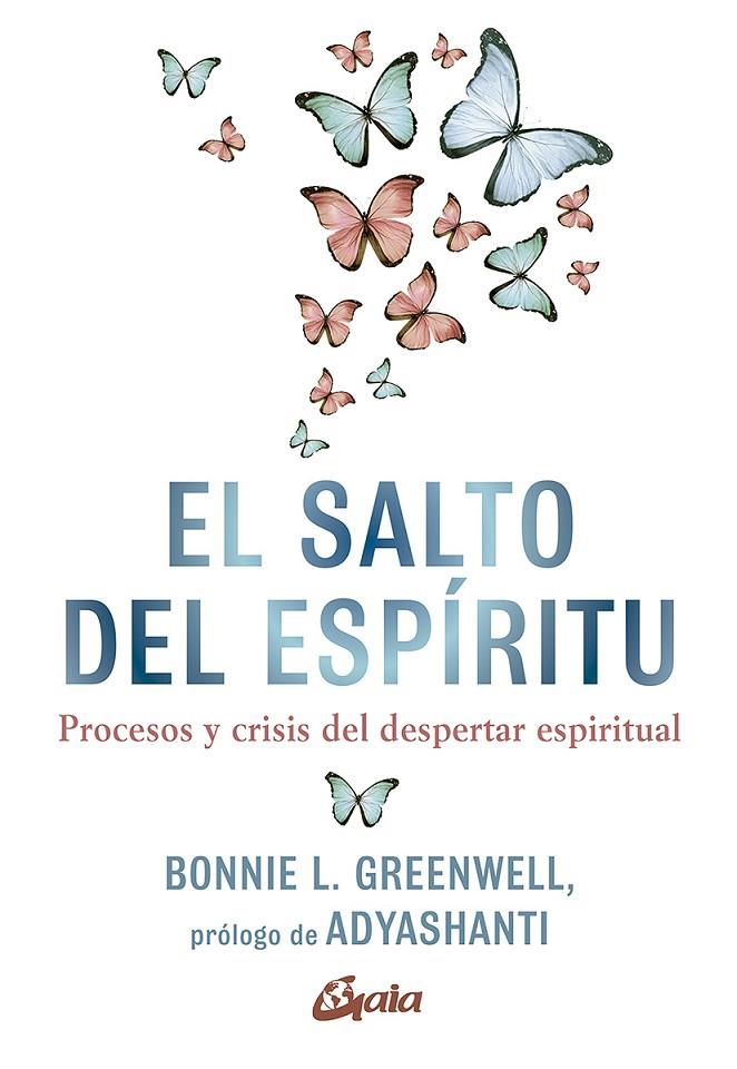 SALTO DEL ESPÍRITU, EL | 9788484458357 | GREENWELL, BONNIE L.