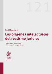 ORÍGENES INTELECTUALES DEL REALISMO JURÍDICO, LOS | 9788413785653 | MALMINEN, TONI
