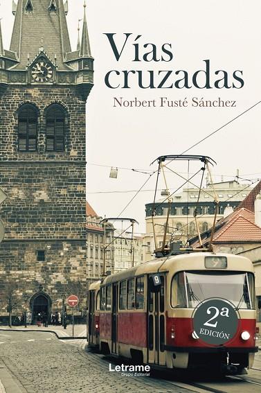 VÍAS CRUZADAS | 9788411147033 | FUSTÉ SÁNCHEZ, NORBERT