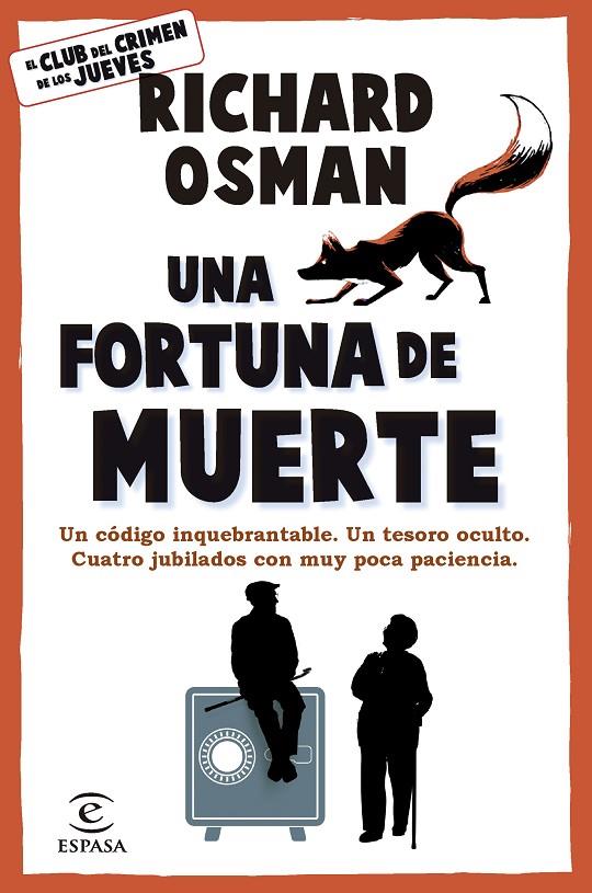 FORTUNA DE MUERTE, UNA (EL CLUB DEL CRIMEN DE LOS JUEVES 5) | 9788467079036 | OSMAN, RICHARD