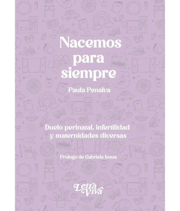 NACEMOS PARA SIEMPRE | 9786319163650 | PENALVA, PAULA