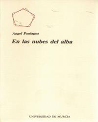 EN LAS NUBES DEL ALBA | 9788476849934 | PANIAGUA, ANGEL