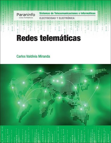 REDES TELEMÁTICAS | 9788428334877 | VALDIVIA MIRANDA, CARLOS